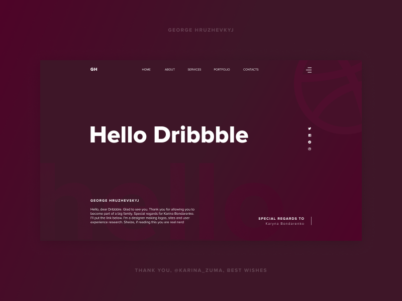 Hello dribble by George Hruzhevskyi on Dribbble