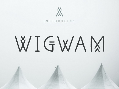 Wigwam - Handwritten Geometric Font adobe illustrator alphabet boho design ethnic folk font geometric graphic hipster minimal minimalism trendy tribal uppercase