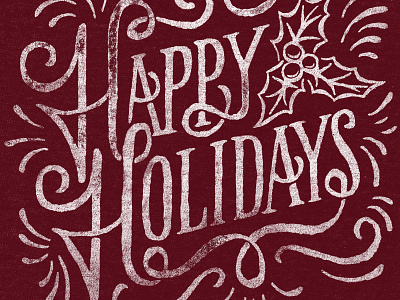 Holidays 2014 hand drawn hand lettering holiday lettering script serif texture type typography vintage