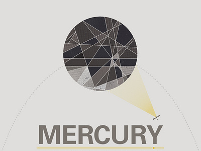 Beyond Earth - Mercury (and Mariner 10) by Stephen Di Donato on Dribbble