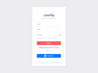 #Exploration - Lets Pay Sign Up Page adobe xd android clean design minimalist ui