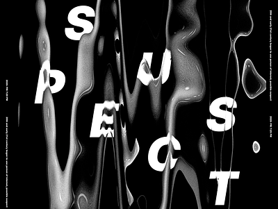 Suspect.! abstract abstract design clean clean design clean poster design design photoshop poster design project typography