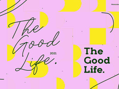 The Good Life. clean clean design design project typography