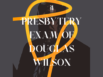 CREC Presbytery Exam of Douglas Wilson (Rejected Comp) audio book audio book cover book cover design canon press clean clean design cover design design project typography