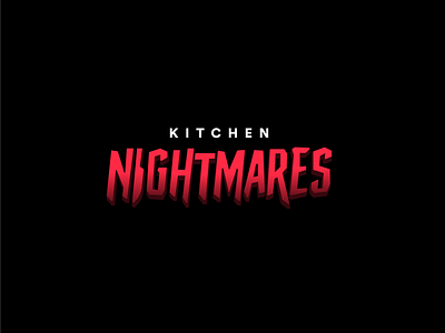 Kitchen Nightmares branding design esports illustrator kitchen logo kitchen nightmares kitchen nightmares logo logo nightmare nightmare logo vector