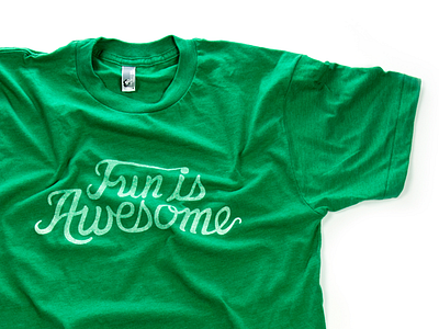 Fun is Awesome Green tshirt custom type fia fun is awesome lifestyle tshirt