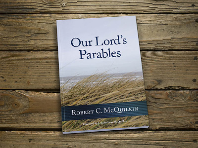 Our Lord's Parables - book cover and interior book cover interior layout non-fiction