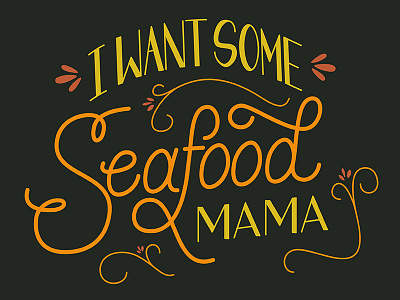 Seafood Mama art design graphic design hand lettering seafood