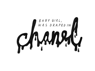 Luxury Rap - Chanel fashion hand lettering hip hop illustration lettering lyrics rap typography