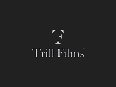 Trill Films