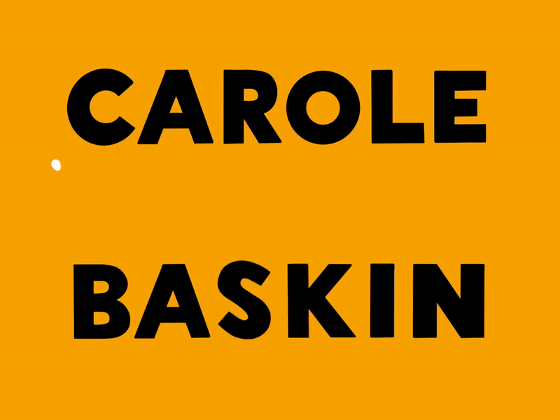 Carole Fuckin Baskin