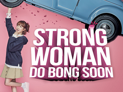 Strong Woman Do Bong Soon design dramafever graphic graphic design layout logo typography