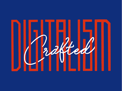 Crafted Digitalism artwork brand craft design digital drawing graphicdesign lettering merchandise motto sticker typography