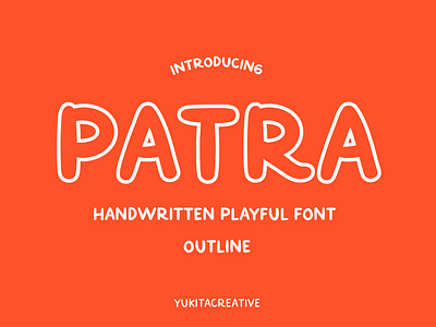 PATRA Playful Font