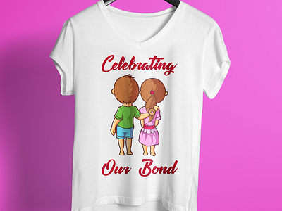 Celebrating Our Bond T Shirt Design