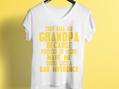 They Call Me Grandpa T Shirt Design 99 designs amazon colorful design design enjoy famous design summer t shirt typogaphy unique design