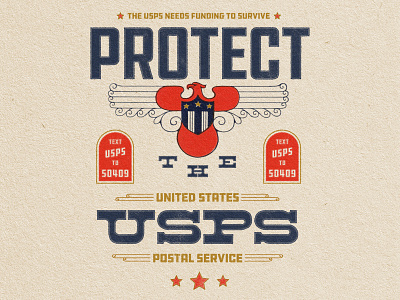 Protect USPS art direction ddc hardware design distressed ephemera graphic design illustrator photoshop poster poster design print design protest poster retro design texture type type poster typographic poster usps vintage design vintage poster