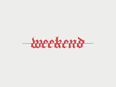 weekend distorted graphic design old english typeface typography