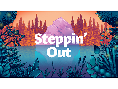 Steppin' Out illustration nature nature illustration outdoors texture trees type