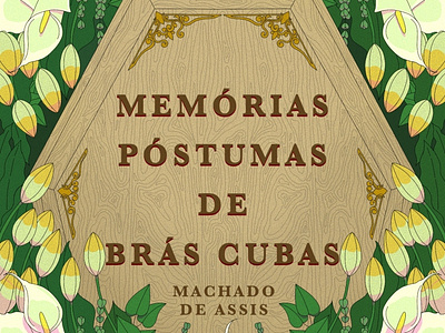 The Posthumous Memoirs of Brás Cubas book book cover design digital illustration illustration