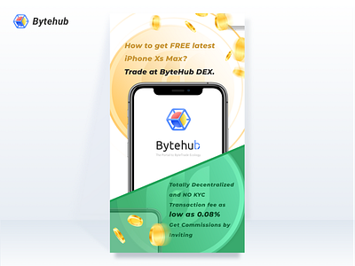 Design of Operational Poster for Bytehub Trading Competition blackchain branding bytehub circle coin design green iphone poster yellow