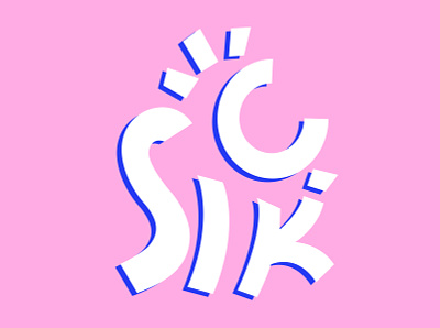 S I C K colors design flat graphic illustration illustrator logo pop typography vector visual art