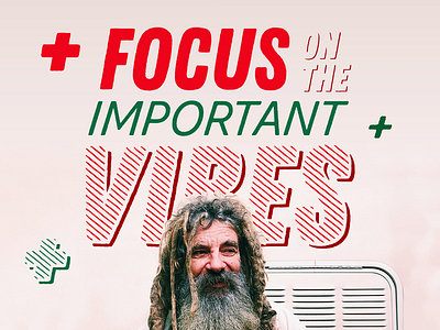 Focus On The Important Vibes branding design illustration typography vector