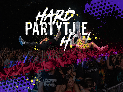 Hard Partytjie Hou design photoshop typography vector