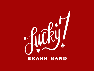 Lucky 7 Brass Band Logo branding freelance handlettering logo