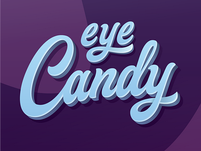 Eye candy 3d letters illustration letter lettering type art vector