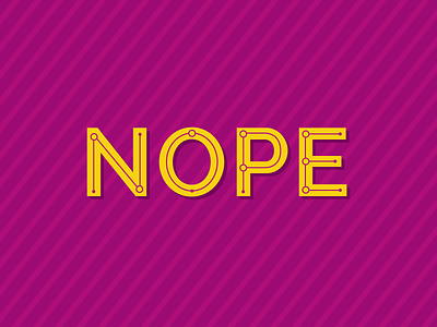 Nope! lettering nope productivity word art