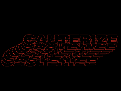 Cauterize