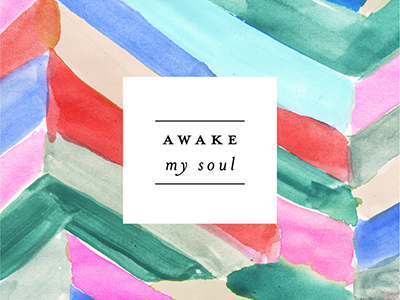 awake my soul design paint quote type watercolor