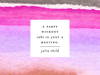cake abstract design illustration paint painting quote type watercolor