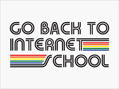 go back to internet school