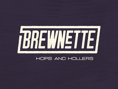 Brewnette Proposed Logo 3 beer grunge hollers hops logo tagline tennessee wordmark