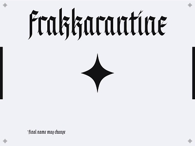 Frakkarantine - Typeface blackletter branding editorial design fraktur graphicdesign print print design printing quarantine stayhome type type design typeface typography