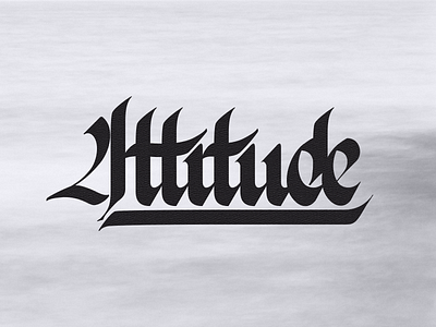 Attitude - Custom Typography attitude blackletter custom lettering custom type customtypography graphicdesign type typography