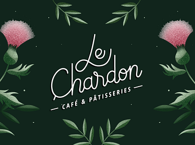 Le Chardon Café & Pâtisserie branding coffeelogo coffeshop design graphicdesign green logo illustration logo nature illustration nature logo pastry shop thistle typography