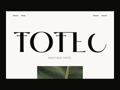 Totec Boutique Hotel Web Design boutique brand branding design font graphic grid hotel interaction interface juste landing page lithuania logo navickaite type ui vilnius web website