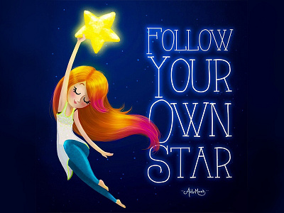 Follow Your Own Star girl glow happy illustration space star