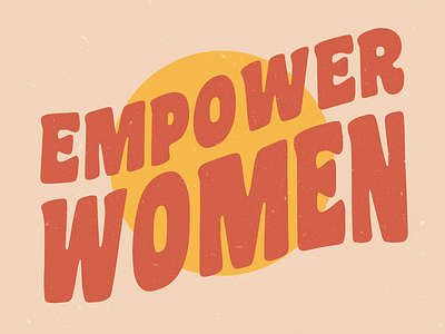 empower women design empowering empowerment feminism girl girl power girls illustration me too print retro typography vector