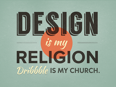 Design is my Relgion