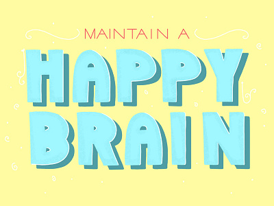 Happy Brain cute doodle handlettering illustration lettering letters photoshop texture type