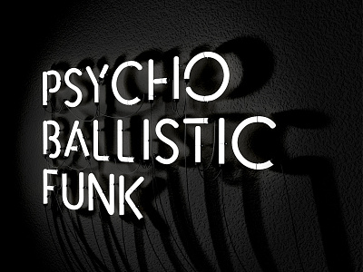 Psycho Ballistic Funk