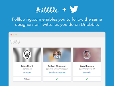 Folllowing - follow Dribbble designers on Twitter api blue browser cards dribbble flat follow integration minimal simple twitter