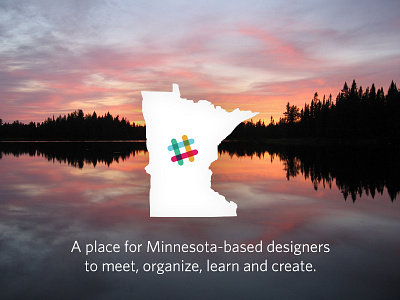 Minnesota-based Designer Slack Group chat minneapolis minnesota slack