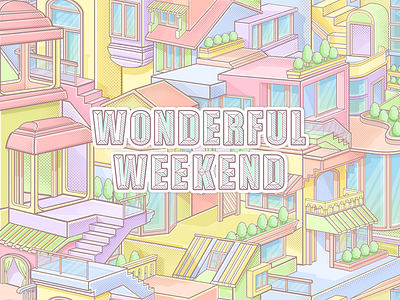 Happy Weekend buildings flat design font effects graphic design illustrator light pink shades shadow spatial organization warm colors yellow