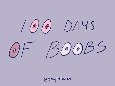 100 day project : boobs 100 100dayproject 100daysofboobs boobs drawing female girl girlpower illustration pink purple