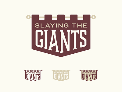 Slaying the Giants